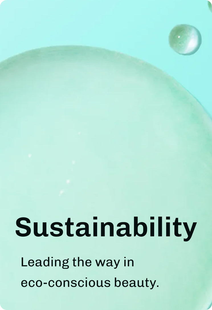 Graphic reading Sustainability with text
about eco-conscious beauty on a green background.​
